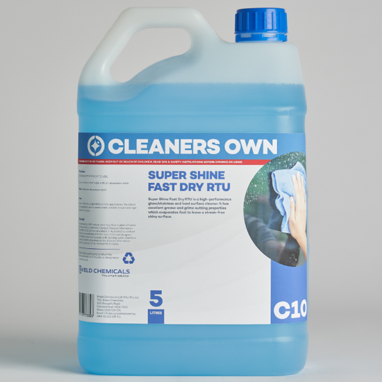 Cleaners Own Super Shine Fast Dry RTU